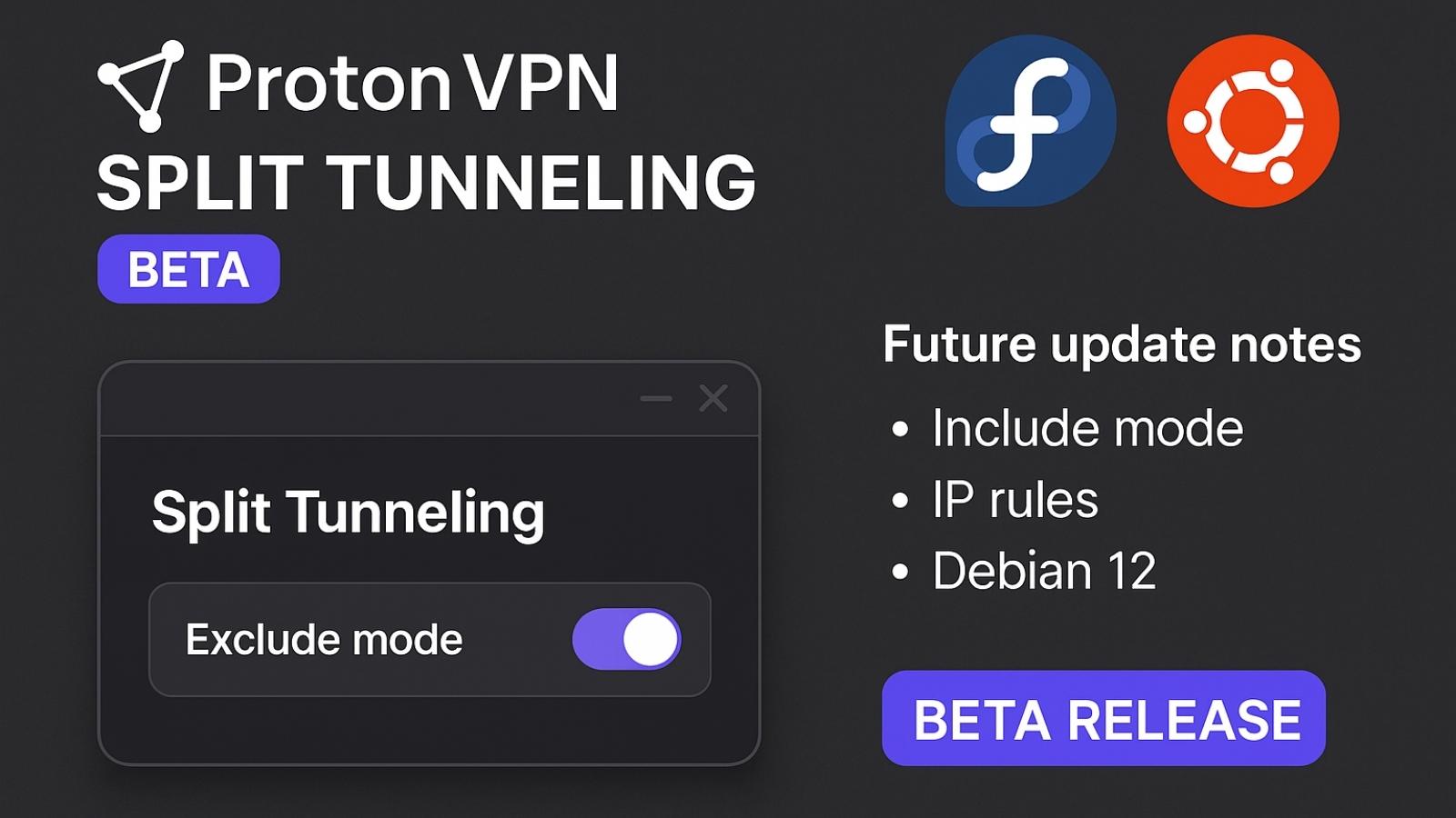 Proton VPN Brings Split Tunneling Beta to Linux Users