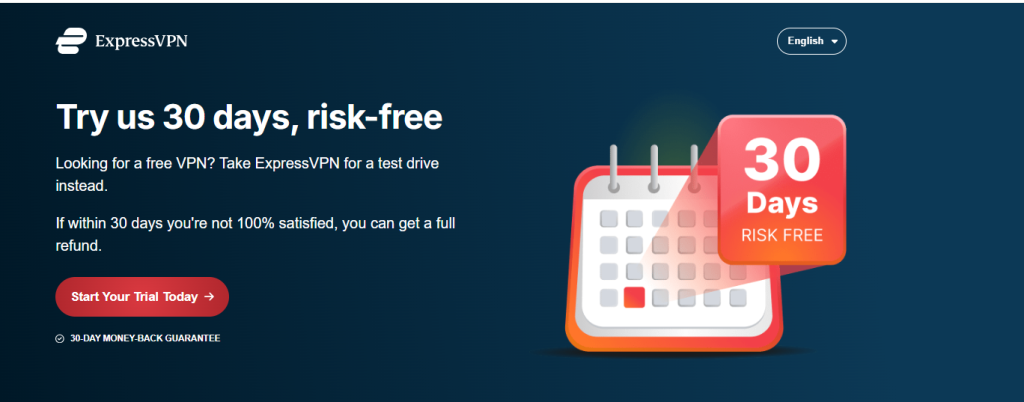 ExpressVPN Free Trial Homepage Banner asking you to try their servie for 30 days, risk free