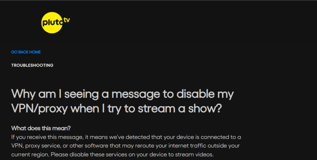 Screenshot from Pluto TV’s troubleshooting page explaining why VPN/proxy users may be blocked from streaming.