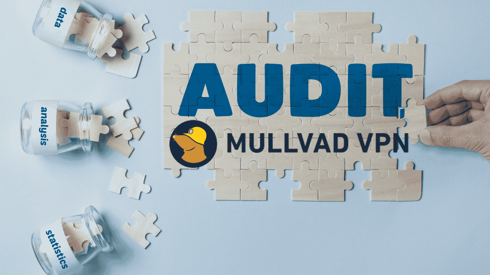 Mullvad VPN Web App Passes Independent Security Audit
