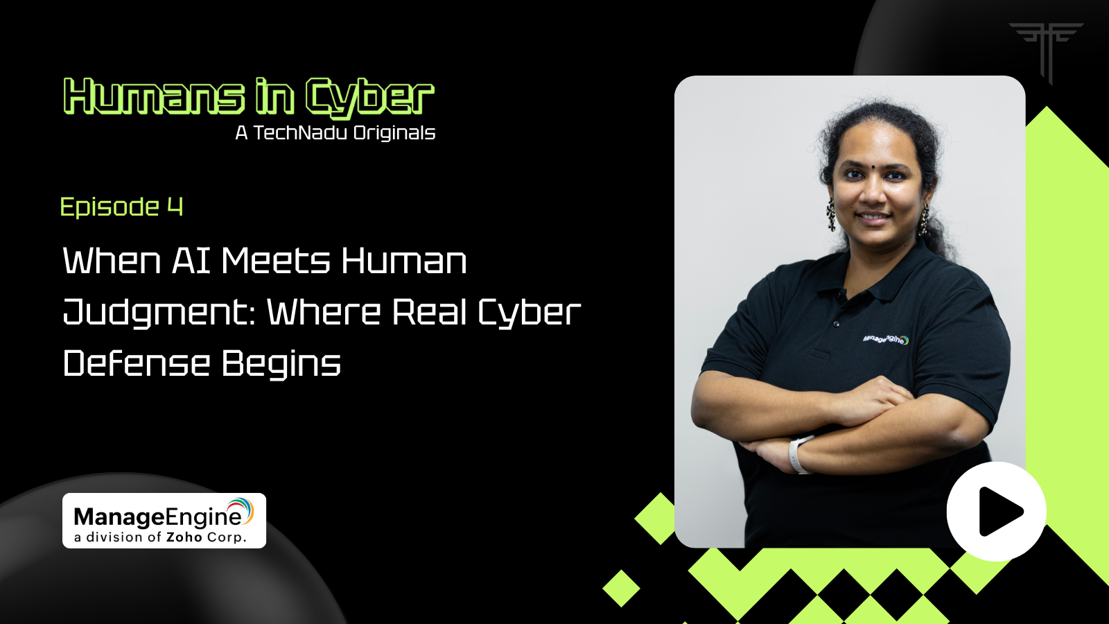 Sujatha S. Iyer, Head, AI Security, ManageEngine, Zoho Corp