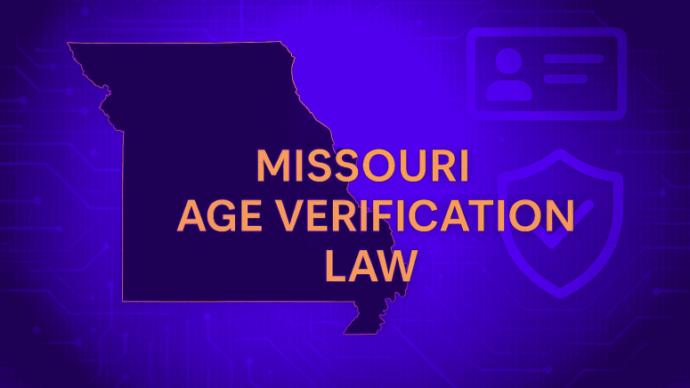 Missouri Set to Begin Mandatory Online Age Verification