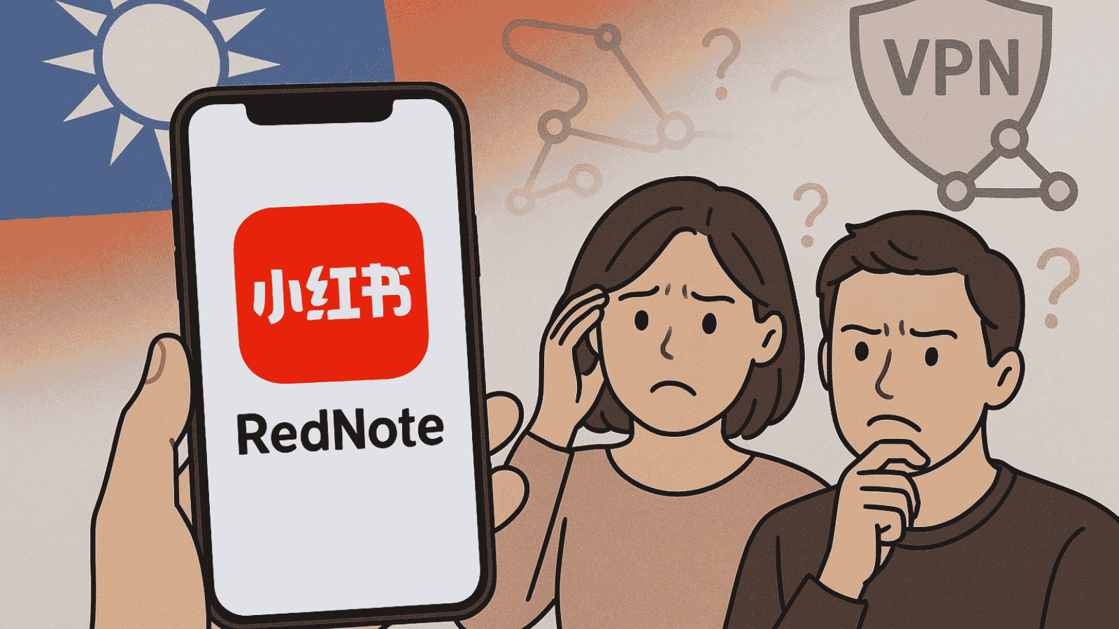 Taiwan Blocks RedNote App, Sparking VPN Surge
