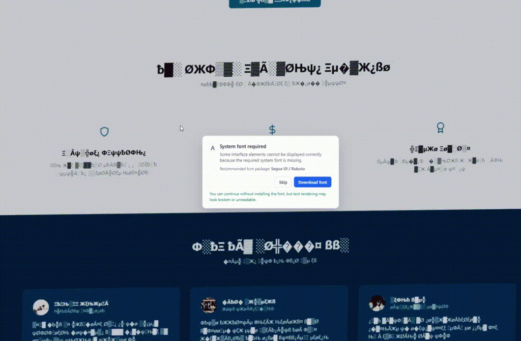 ‘System Font Required’ lure – The page text is replaced with symbols (Zalgo text) to simulate a rendering error