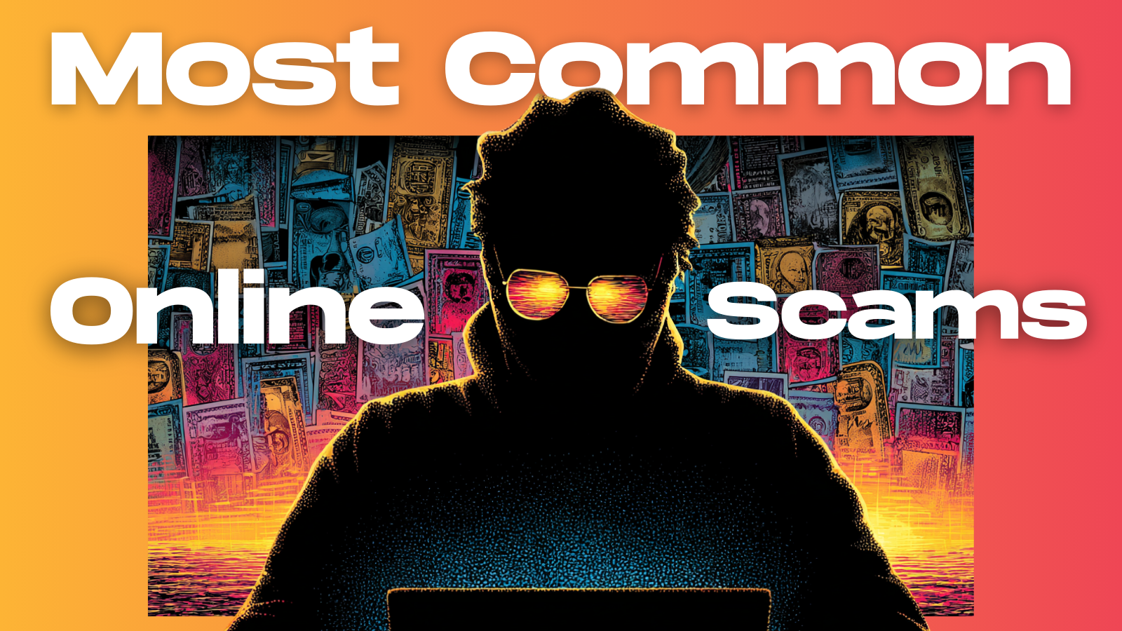 Most Common Online Scams