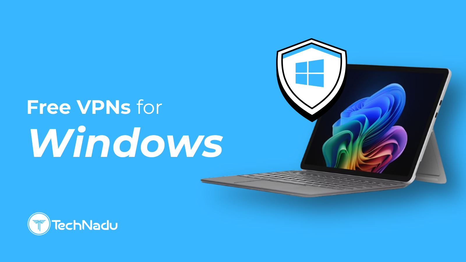 Best Free VPNs for Windows