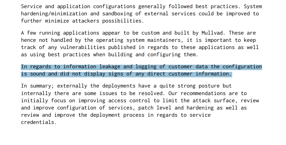 Assured AB audit of Mullvad VPN relay servers from June 2022, confirming sound configuration with no customer data exposure, passed.