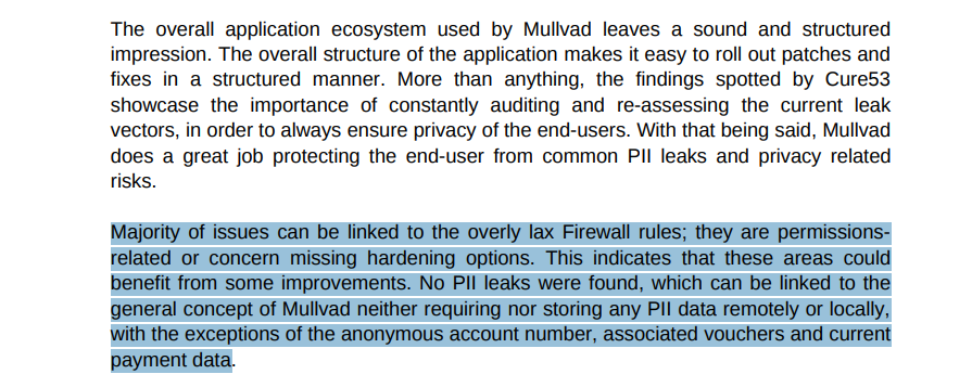 Cure53 audit of Mullvad apps, clients, and API from May–June 2020, confirming no leaks, passed.