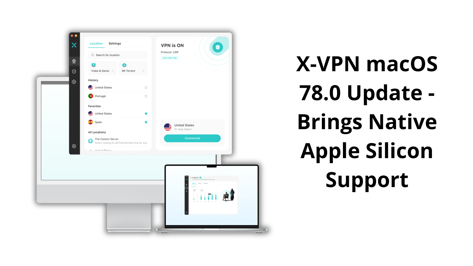 X-VPN macOS 78.0 Update Brings Native Apple Silicon Support