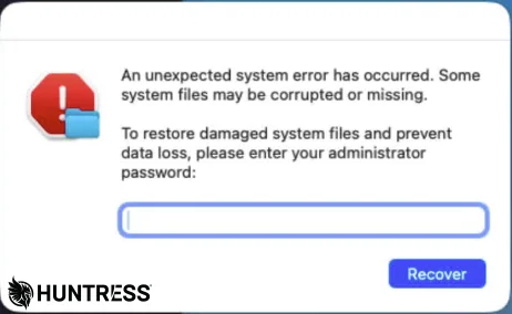 The malware prompts the victim to enter their password in this dialog box in order to capture it and use it without asking again to make other changes | Source: Huntress